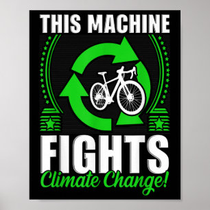 Poster Esta Máquina Luta Contra As Alterações Climáticas