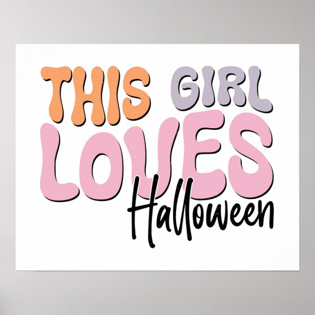 Poster Esta Menina Adora Halloween (Frente)