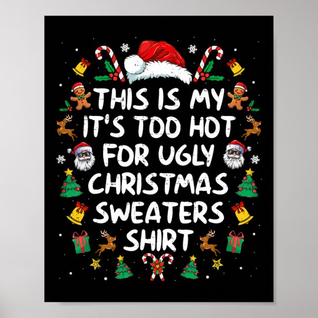 Poster Está Muito Quente Para Suadores De Natal Feios Eng (Frente)