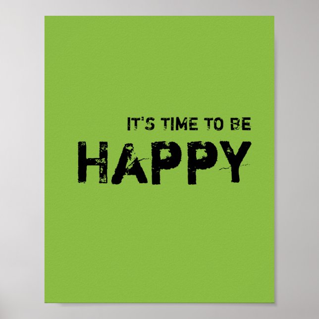 Poster Está na hora de ser FELIZ. (Frente)