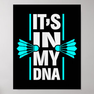 Poster Está No Meu Dna Badminton Shuttle Racket Badminton