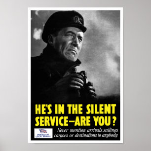 Poster Está no serviço silencioso - é você? -- WWII