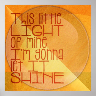 Pôster Esta Pequena Luz da Minha Inspiração