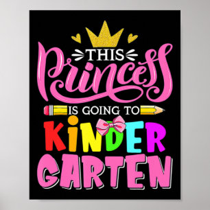 Poster Esta Princesa Vai Ao Jardim De Infância De Volta A