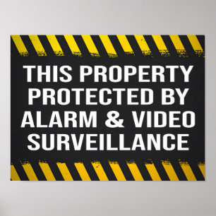 Poster Esta Propriedade Protegida Por Vídeo De Alarme