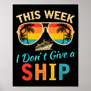 Poster Esta Semana Não Damos Uma Viagem De Cruzeiro De Na