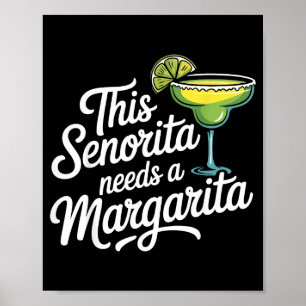 Poster Esta senhorita precisa de uma margarita