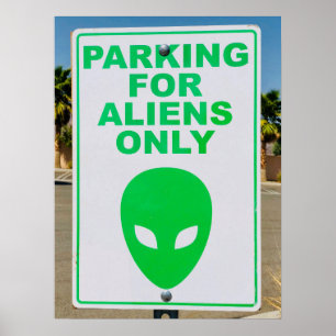 Poster Estacionamento De Arte De alienígena Apenas Para A