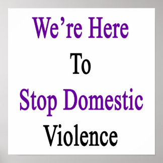 Poster Estamos aqui para deter a violência doméstica