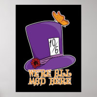 Estamos todos loucos aqui - Chapéu Mad Hatter