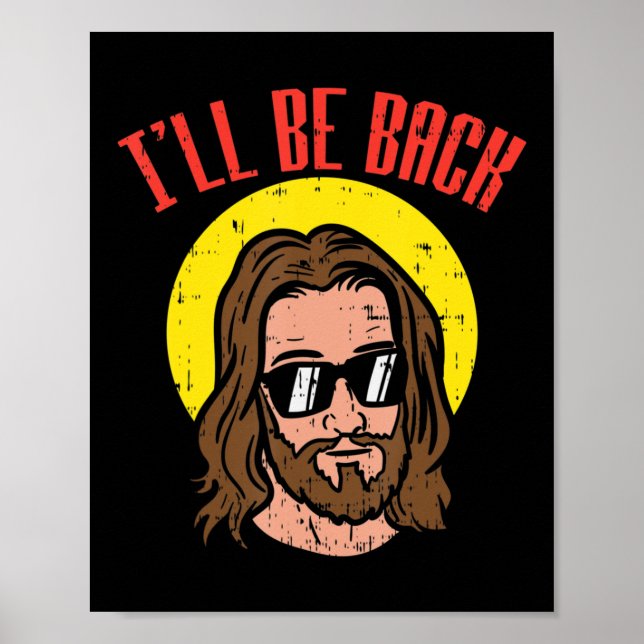Poster Estarei de volta Jesus Legal Deus Cristo Cristo re (Frente)