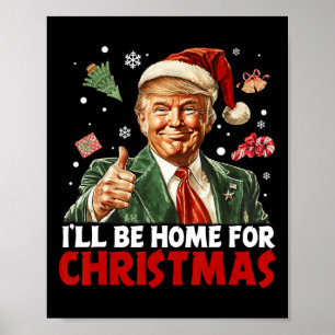 Poster Estarei em Casa no Natal Papai Noel Divertido Trum