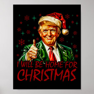 Poster Estarei em Casa no Natal Papai Noel Engraçado Trum