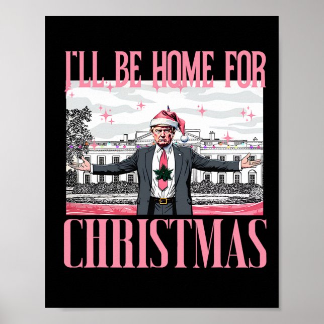 Poster Estarei Em Casa Para O Natal Engraçado. (Frente)
