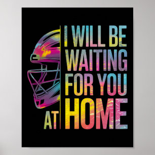 Poster Estarei Esperando Por Você Em Casa Softll Catcher