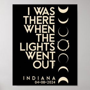 Poster Estava Lá No Total Solar Eclipse 2024 De Indiana