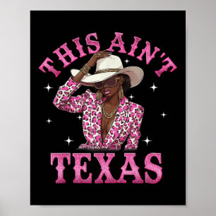 Poster Este Aint Texas Western Country Rodeo Cowgirl Blac
