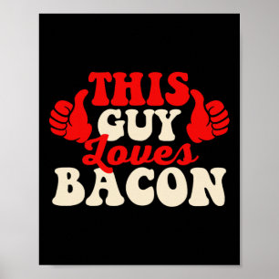 Poster Este Cara Ama Con - Amante de Con Churrasco de Por