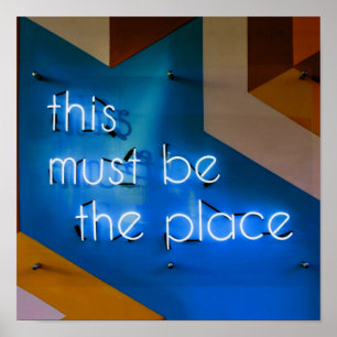 Poster Este deve ser o lugar NEON Sign Funny