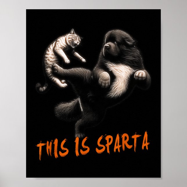 Poster Este É Esparta - Cachorro Vs Cat (Frente)