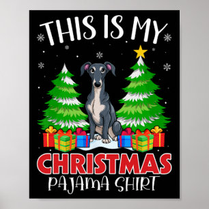 Poster Este É Meu Cachorro De Greyhound Italiano Do Pajam