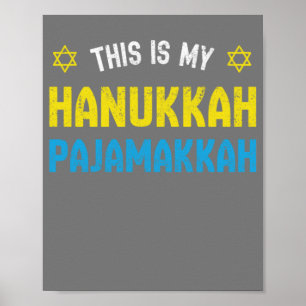 Poster Este É Meu Hanukkah Pajamakkah, Feliz Hanukk Engra