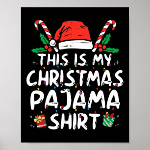 Poster Este É Meu Natal Pajama Divertido Xmas Homens Mulh