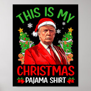 Poster Este É Meu Natal Pajama Engraçado Trump Xmas Pjs M