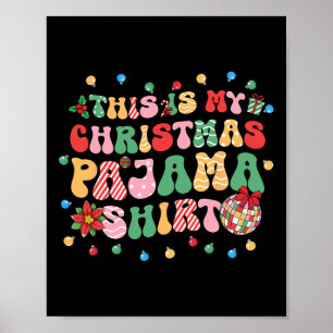 Poster Este É Meu Natal Pajama Natal Engraçado Xmas