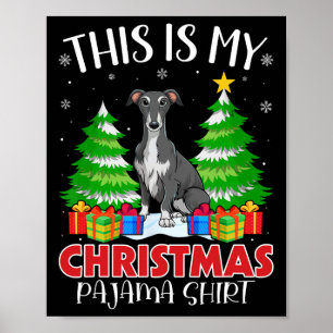 Poster Este É Meu Pjama De Natal Greyhound Dog Xmas Pjs