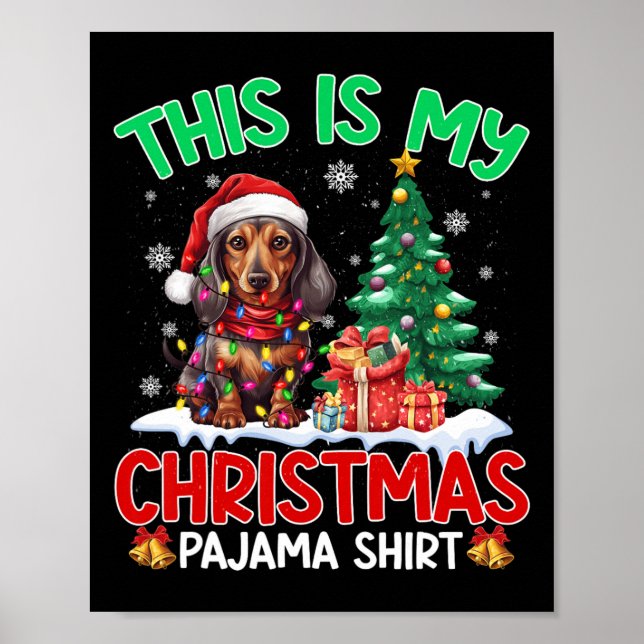Poster Este É O Meu Cachorro Pajama Dachshund De Natal X (Frente)