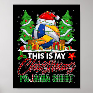 Poster Este É O Meu Natal Pajama De Voleibol Xmas P
