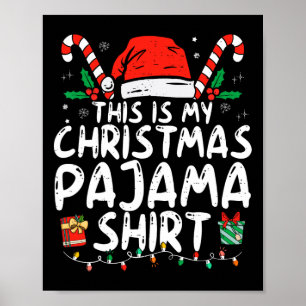 Poster Este É O Meu Natal Pajama Engraçado Homens Do Xmas