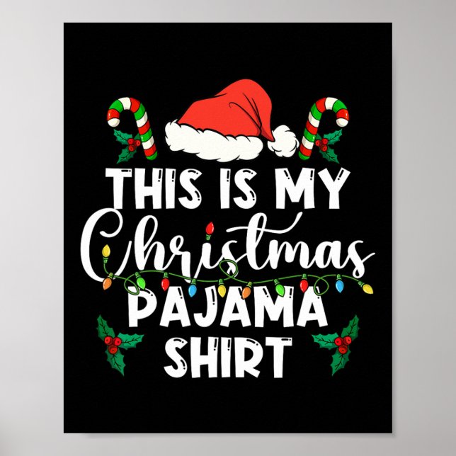Poster Este É O Meu Natal Pajama Lights Match De Natal (Frente)