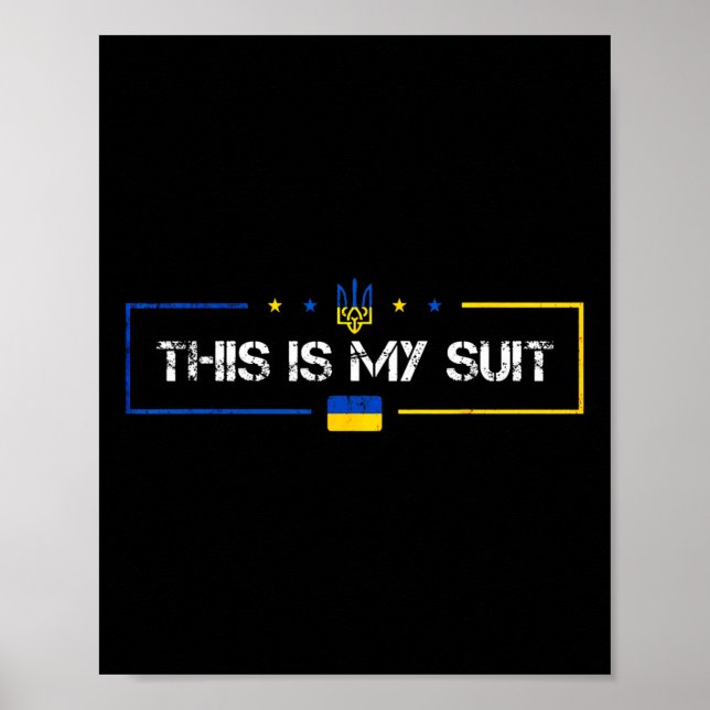Poster Este É o Meu Terno Ucrânia Ucraniano  (Frente)
