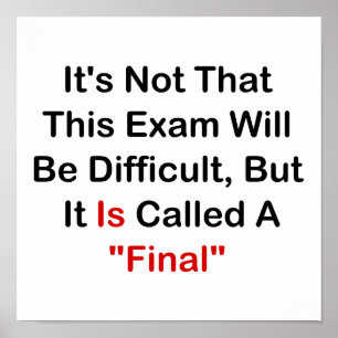 Poster Este exame é "final "