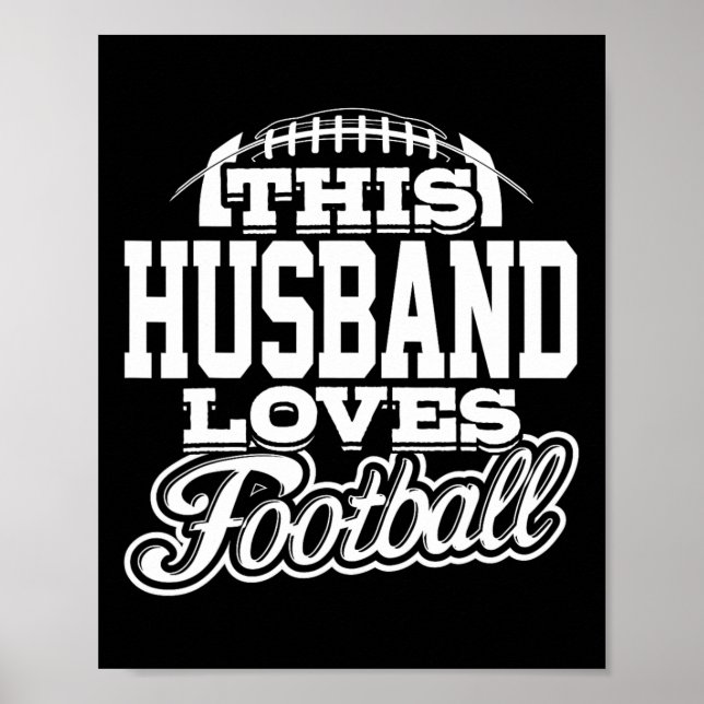 Poster Este Marido Adora Futebol - Variante Branca (Frente)