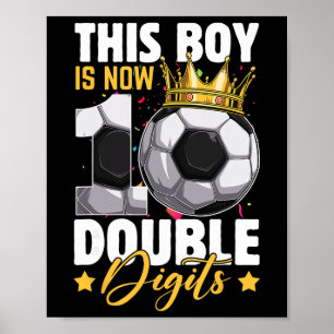 Poster Este Menino Agora 10 Dígitos Duplos Futebol 10 Ano