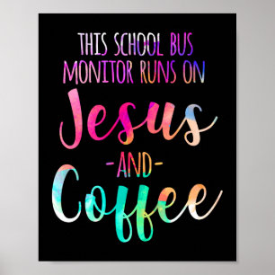 Poster Este Monitor De Ônibus Escolar Funciona Com Jesus