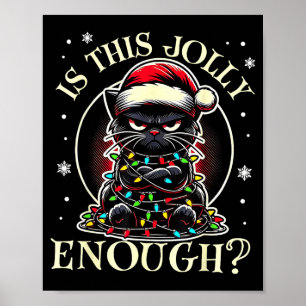 Poster Este Natal de gato engraçado é alegre o suficiente