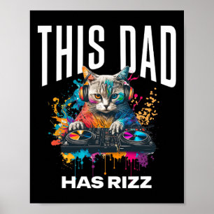 Poster Este Pai Tem Rizz Cool Dj Cat Rizzler Pai Dia dos