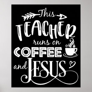 Poster Este Professor Funciona Com Café E Jesus Cristão