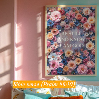 Poster ESTEJA QUEDO E SAIBA QUE EU SOU DEUS - Aquarela Fl