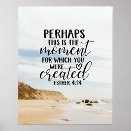 Poster Esther 4:14 Momento pelo qual você foi Criado