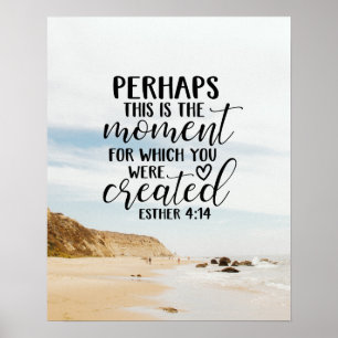 Poster Esther 4:14 Momento pelo qual você foi Criado
