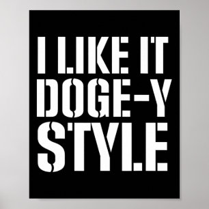 Poster Estilo Conservador Republicano Americano Doge-y Do