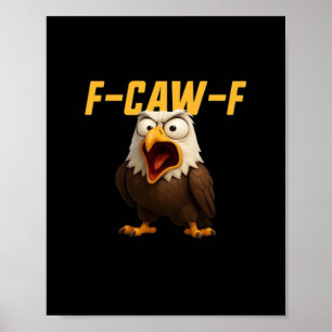 Poster Estilo Criativo de Roupas F-Caw-F Engraçadas