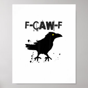 Poster Estilo Criativo Humor Grunge Café Caw F Corvo