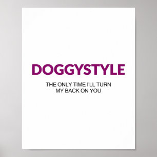 Poster Estilo De Cachorro A Única Vez Que Virei As Minhas