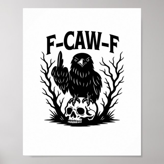 Poster Estilo essencial fixe e único F Caw F (Frente)